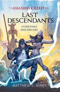 O destino dos deuses - Last descendants - vol. 3