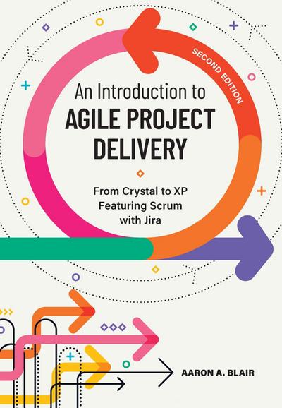 An Introduction to Agile Project Delivery