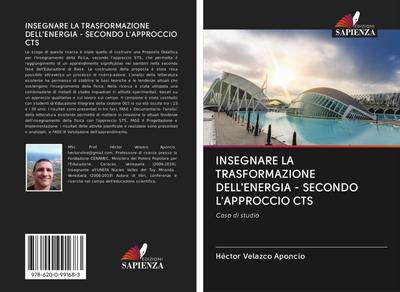 INSEGNARE LA TRASFORMAZIONE DELL’ENERGIA - SECONDO L’APPROCCIO CTS