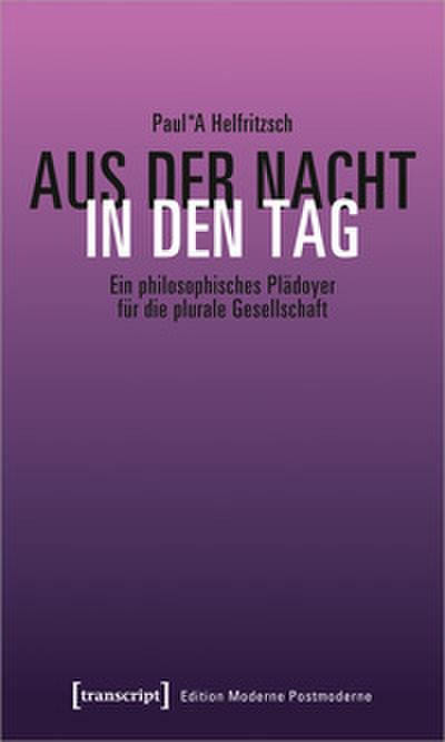 Aus der Nacht in den Tag