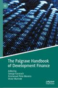 The Palgrave Handbook of Development Finance