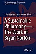 A Sustainable Philosophy—The Work of Bryan Norton
