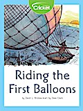 Riding the First Balloons