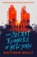 The Secret Runners of New York