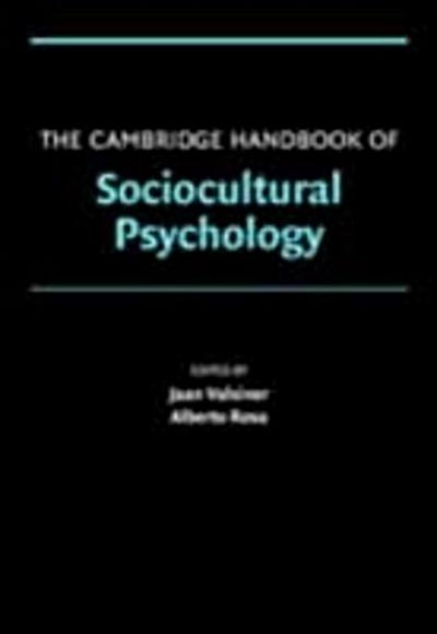 Cambridge Handbook of Sociocultural Psychology