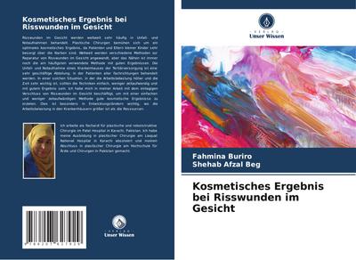 Kosmetisches Ergebnis bei Risswunden im Gesicht