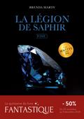 La Légion de Saphir - Tome 1