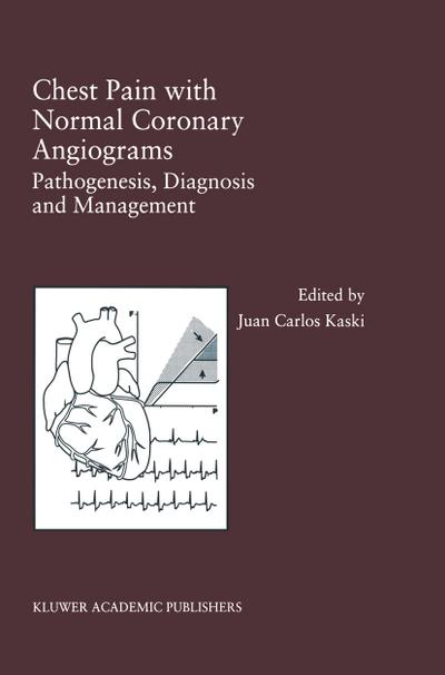Chest Pain with Normal Coronary Angiograms: Pathogenesis, Diagnosis and Management