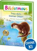 Trau dich, kleiner Otter!