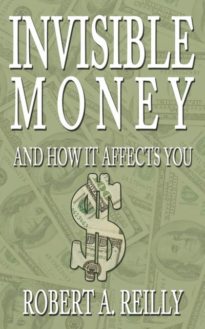 Invisible Money