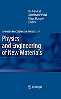 Physics and Engineering of New Materials