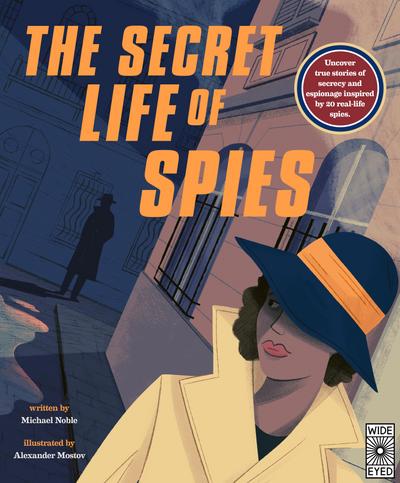 The Secret Life of Spies