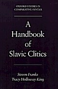 A Handbook of Slavic Clitics
