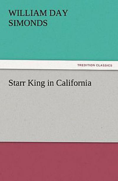 Starr King in California