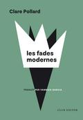 Les Fades Modernes