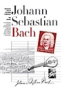 New Illustrated Lives of Great Composers: Bach