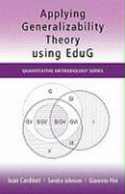 Applying Generalizability Theory using EduG