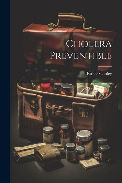 Cholera Preventible