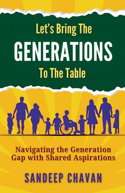 Let’s Bring the Generations to the Table