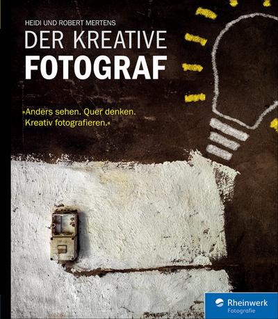 Der kreative Fotograf
