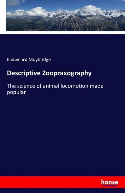 Descriptive Zoopraxography