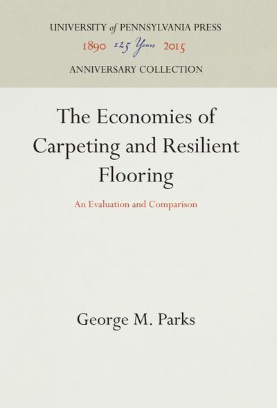 The Economics of Carpeting and Resilient Flooring