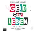 Geld oder Leben