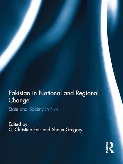 Pakistan in National and Regional Change