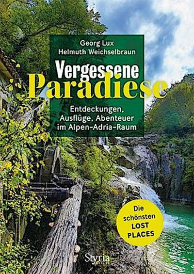 Vergessene Paradiese