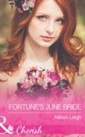 Fortune’s June Bride