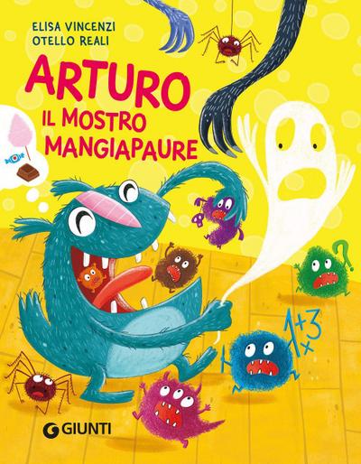 Arturo il mostro mangiapaure