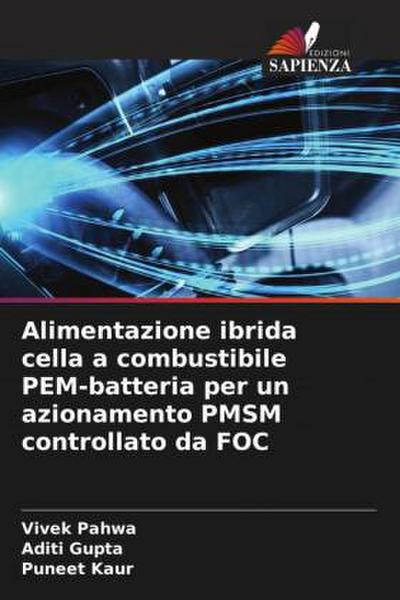 Alimentazione ibrida cella a combustibile PEM-batteria per un azionamento PMSM controllato da FOC