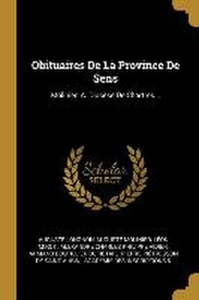 Obituaires De La Province De Sens