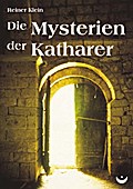 Die Mysterien der Katharer