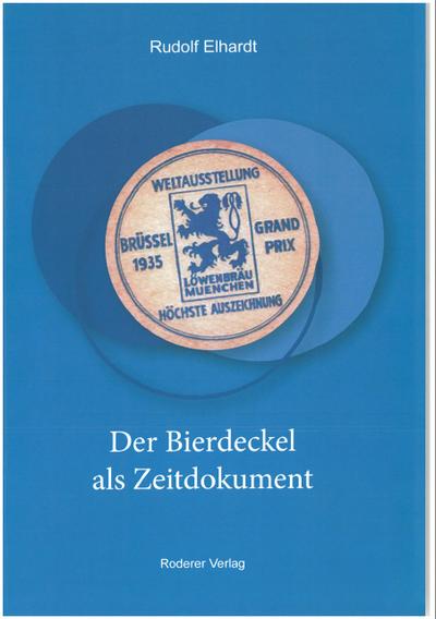 Der Bierdeckel als Zeitdokument