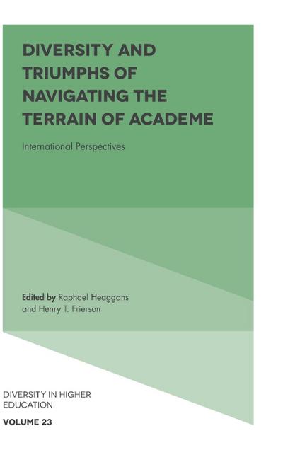Diversity and Triumphs of Navigating the Terrain of Academe