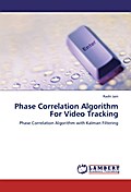 Phase Correlation Algorithm For Video Tracking