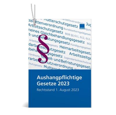 Aushangpflichtige Gesetze 2023