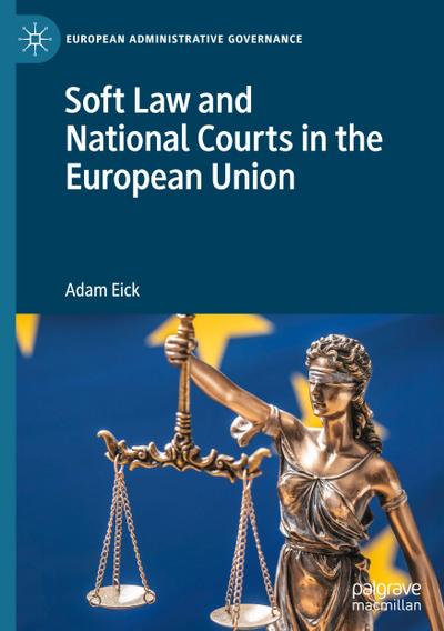 Soft Law and National Courts in the European Union