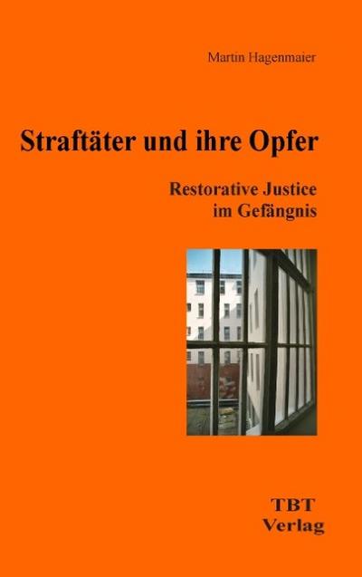 Straftäter und ihre Opfer