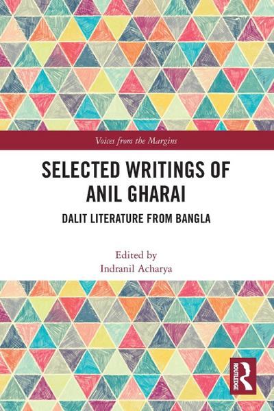 Selected Writings of Anil Gharai