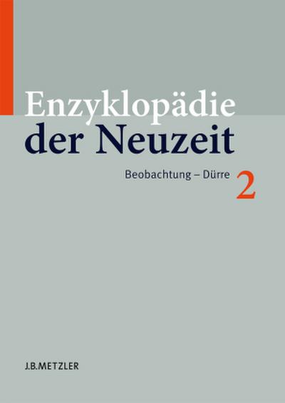 Enzyklopädie der Neuzeit; .