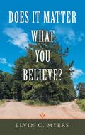 Does It Matter What You Believe?