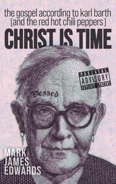 Christ Is Time