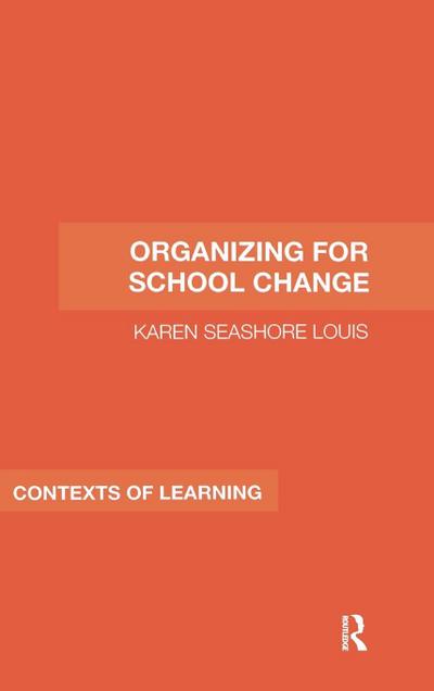 Organizing for School Change