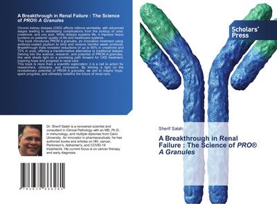 A Breakthrough in Renal Failure : The Science of PRO® A Granules