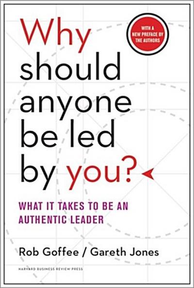 Why Should Anyone Be Led by You?