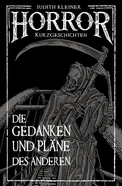 Die Gedanken und Pläne des Anderen