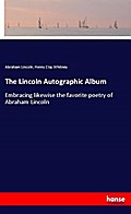 The Lincoln Autographic Album