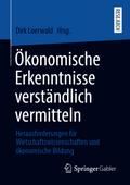 Ökonomische Erkenntnisse verständlich vermitteln